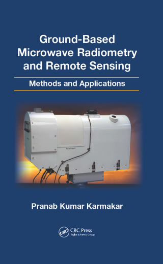 Imagen de portada: Ground-Based Microwave Radiometry and Remote Sensing 1st edition 9781138074521