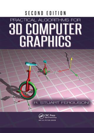 Cover image: Practical Algorithms for 3D Computer Graphics 2nd edition 9781466582521