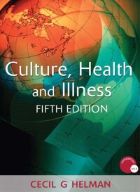 Cover image: Culture, Health and Illness, Fifth edition 5th edition 9780340914502