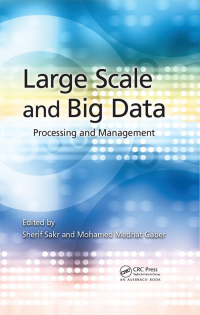 Cover image: Large Scale and Big Data 1st edition 9781466581500