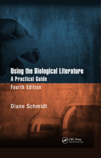 Titelbild: Using the Biological Literature 4th edition 9781466558571