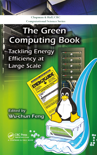 Cover image: The Green Computing Book 1st edition 9780367829162