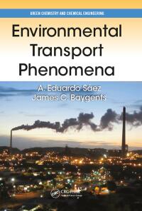 Imagen de portada: Environmental Transport Phenomena 1st edition 9781466576230