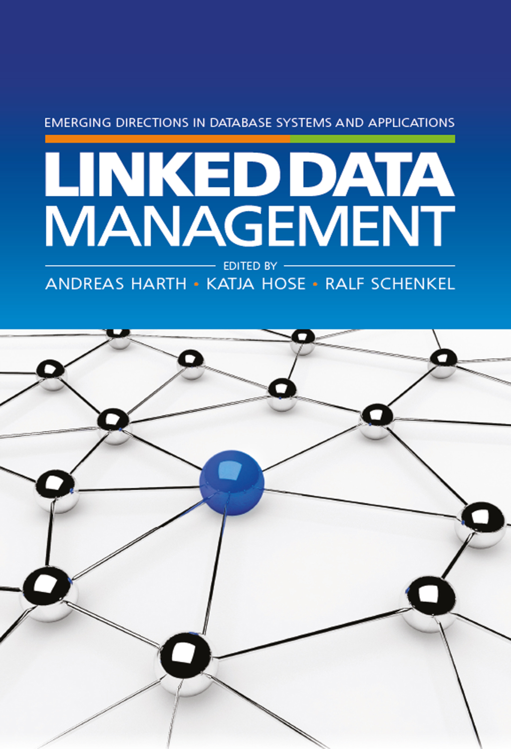 Linked Data Management 1st Edition