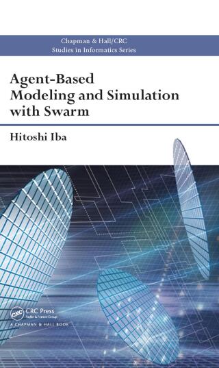Imagen de portada: Agent-Based Modeling and Simulation with Swarm 1st edition 9781466562349