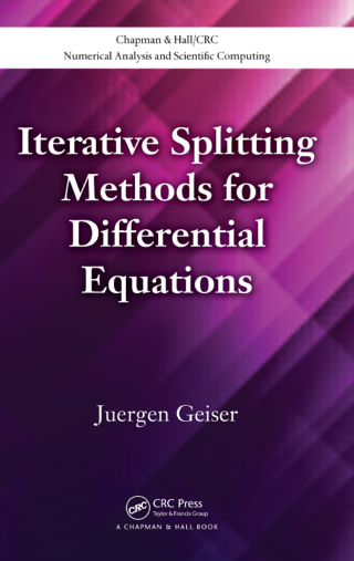 Cover image: Iterative Splitting Methods for Differential Equations 1st edition 9781138111905