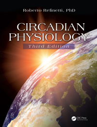 Cover image: Circadian Physiology 3rd edition 9781466514973