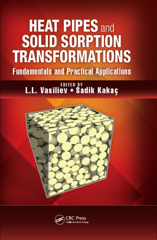 Cover image: Heat Pipes and Solid Sorption Transformations 1st edition 9781466564145