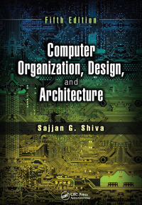 Cover image: Computer Organization, Design, and Architecture, Fifth Edition 5th edition 9781138705494