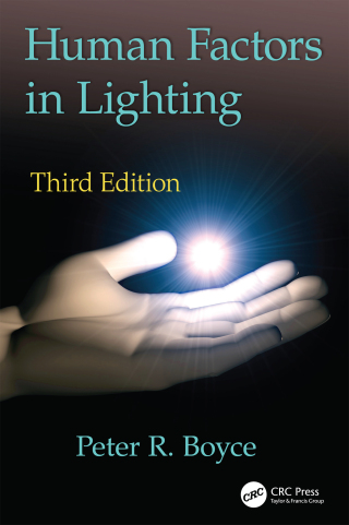 Cover image: Human Factors in Lighting 3rd edition 9781439874882