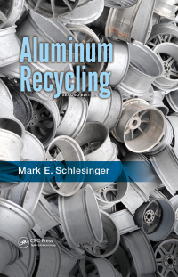 Cover image: Aluminum Recycling 2nd edition 9781466570245