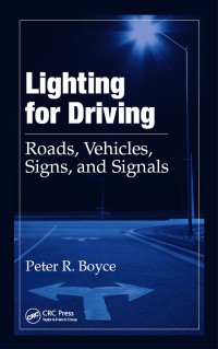 Cover image: Lighting for Driving 1st edition 9780849385292