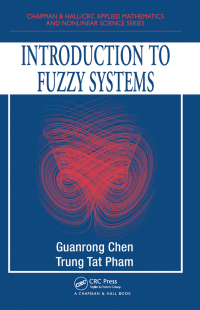 صورة الغلاف: Introduction to Fuzzy Systems 1st edition 9781584885313