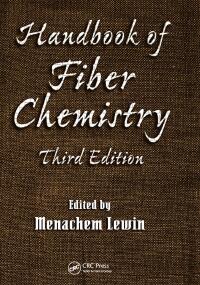 Cover image: Handbook of Fiber Chemistry 3rd edition 9780824725655