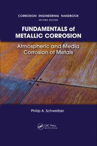 Cover image: Fundamentals of Metallic Corrosion 1st edition 9780849382437