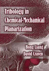 Cover image: Tribology In Chemical-Mechanical Planarization 1st edition 9780824725679