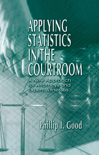 Cover image: Applying Statistics in the Courtroom 1st edition 9780367397135