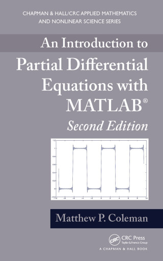 Immagine di copertina: An Introduction to Partial Differential Equations with MATLAB 2nd edition 9781439898468