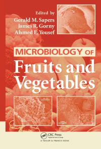 Titelbild: Microbiology of Fruits and Vegetables 1st edition 9780367392215