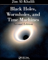 Cover image: Black Holes, Wormholes and Time Machines 2nd edition 9781138406216