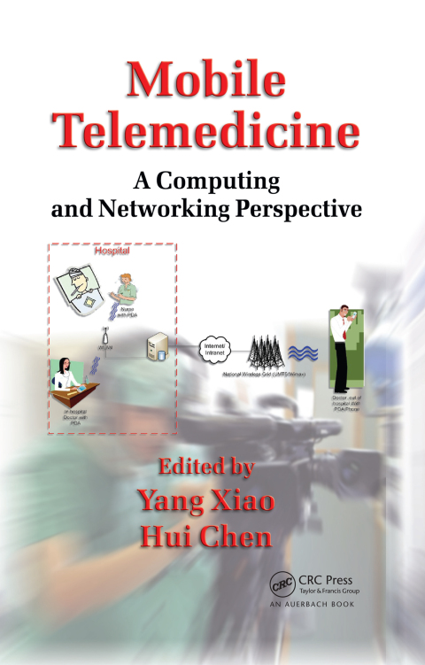 Mobile Telemedicine: A Computing and Networking Perspective, 1st Edition - FULL INSTANT DOWNLOAD | PDF DOCX EPUB