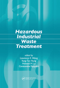 Cover image: Hazardous Industrial Waste Treatment 1st edition 9780849375743