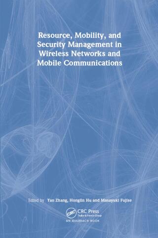 Immagine di copertina: Resource, Mobility, and Security Management in Wireless Networks and Mobile Communications 1st edition 9780849380365