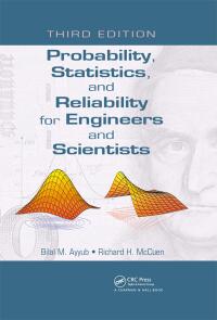 Imagen de portada: Probability, Statistics, and Reliability for Engineers and Scientists 3rd edition 9781439809518