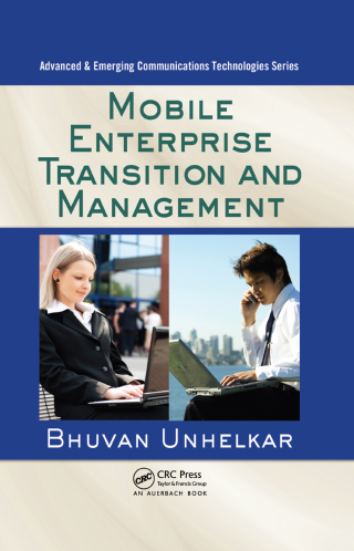 Cover image: Mobile Enterprise Transition and Management 1st edition 9781420078275
