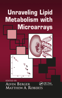 Cover image: Understanding Lipid Metabolism with Microarrays and Other Omic Approaches 1st edition 9780824758110