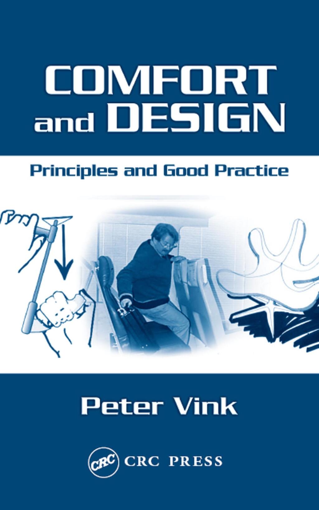 Comfort and Design Principles and Good Practice 1st Edition