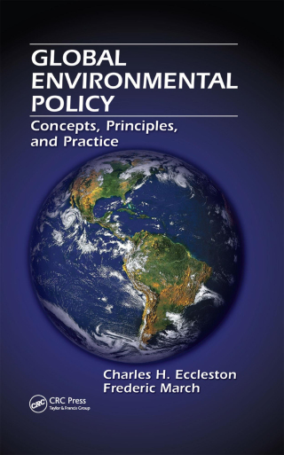 表紙画像: Global Environmental Policy 1st edition 9781439847664