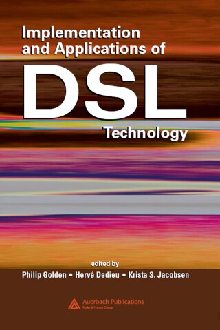 Omslagafbeelding: Implementation and Applications of DSL Technology 1st edition 9780849334238