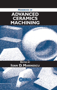 Imagen de portada: Handbook of Advanced Ceramics Machining 1st edition 9780849338373