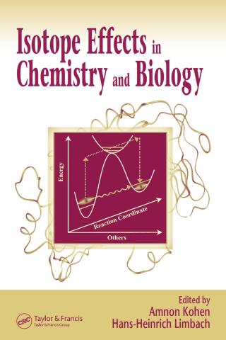 Cover image: Isotope Effects In Chemistry and Biology 1st edition 9780824724498