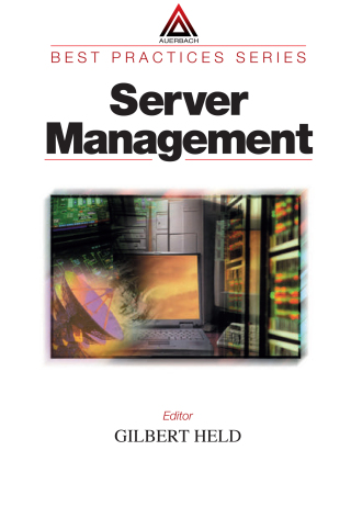Cover image: Server Management 1st edition 9780849398230