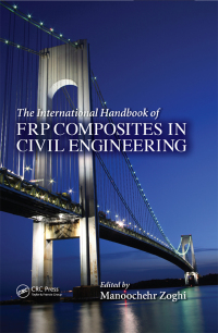 Cover image: The International Handbook of FRP Composites in Civil Engineering 1st edition 9780849320132