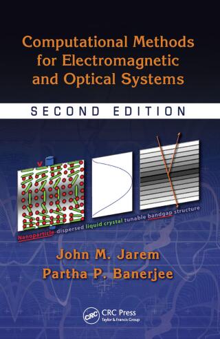 Immagine di copertina: Computational Methods for Electromagnetic and Optical Systems 2nd edition 9781439804223