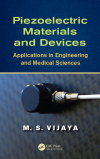 Cover image: Piezoelectric Materials and Devices 1st edition 9781138077423