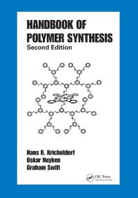 Cover image: Handbook of Polymer Synthesis 2nd edition 9780367578220