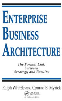 Titelbild: Enterprise Business Architecture 1st edition 9780849327889