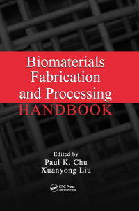 Cover image: Biomaterials Fabrication and Processing Handbook 1st edition 9780849379734