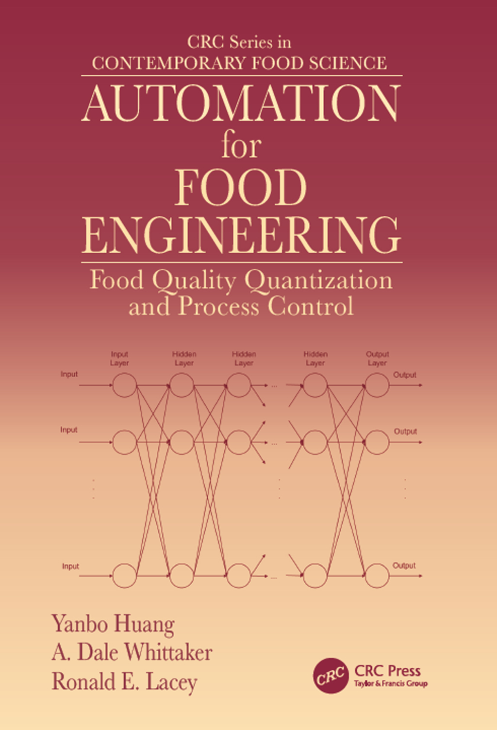 Automation for Food Engineering Food Quality Quantization and Process Control 1st Edition