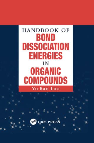 Cover image: Handbook of Bond Dissociation Energies in Organic Compounds 1st edition 9780849315893