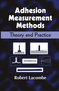 Cover image: Adhesion Measurement Methods 1st edition 9780824753610