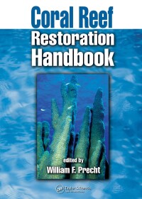 Cover image: Coral Reef Restoration Handbook 1st edition 9780849320736