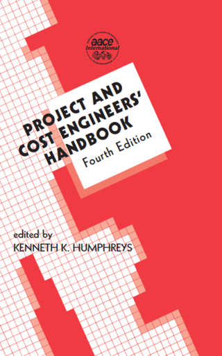 Cover image: Project and Cost Engineers' Handbook 4th edition 9780824757465