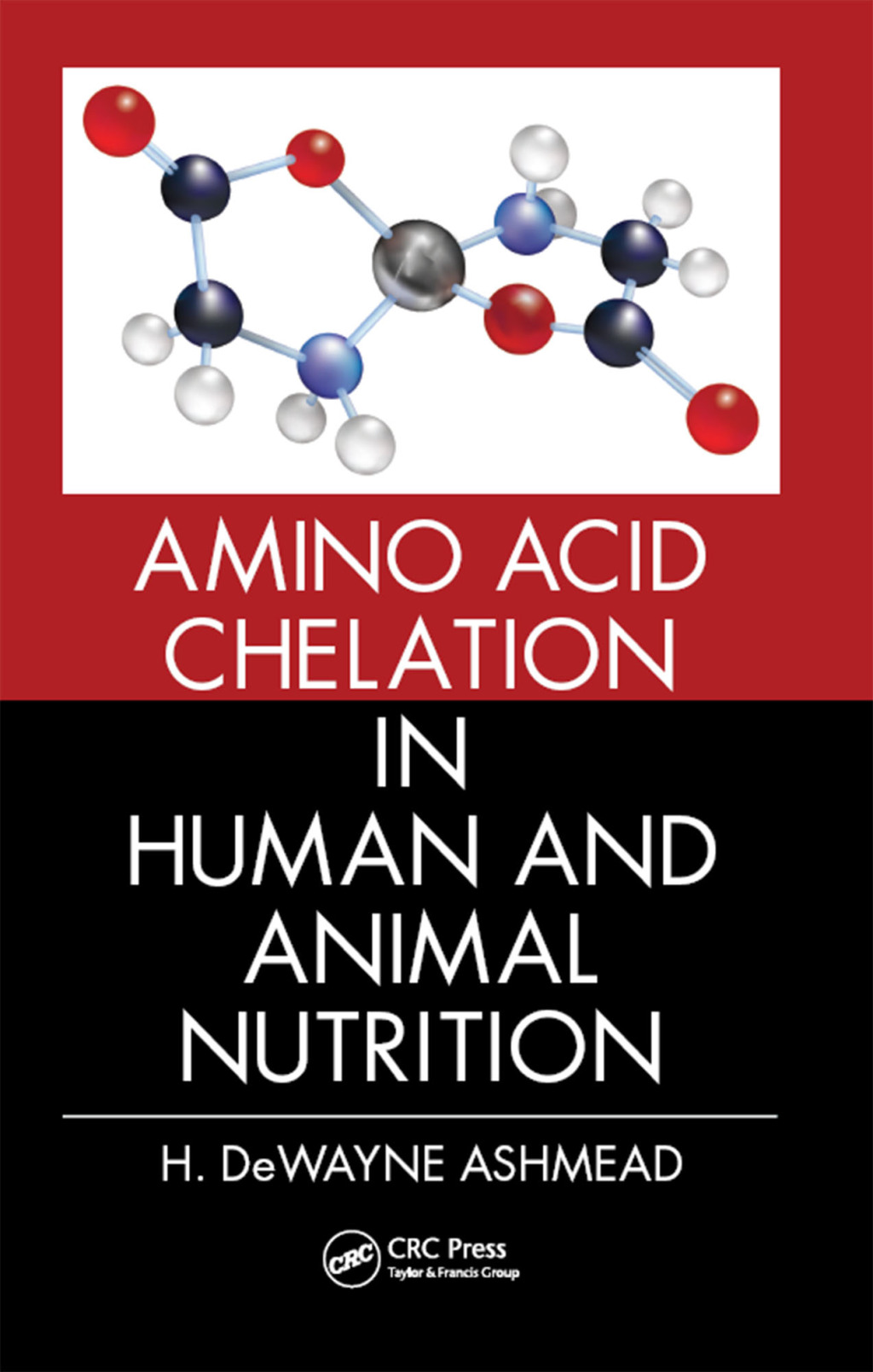Amino Acid Chelation in Human and Animal Nutrition 1st Edition