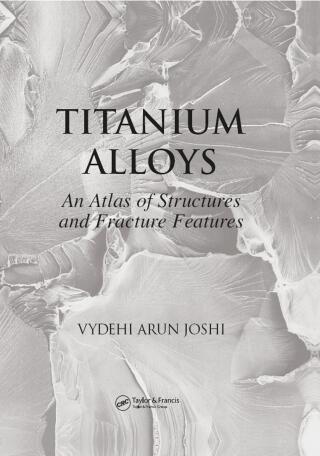 Cover image: Titanium Alloys 1st edition 9780849350108