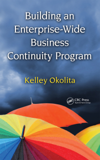 Cover image: Building an Enterprise-Wide Business Continuity Program 1st edition 9780367385286